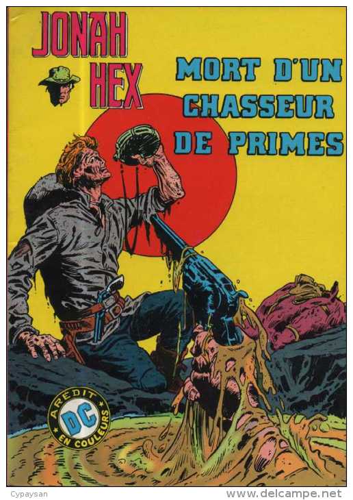 JONAH HEX N° 3 EN COULEURS BE AREDIT 07-1981 - Arédit & Artima