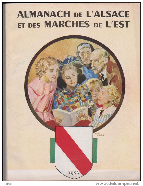 Almanach De L'Alsace Et Des Marches De L'est 1953 - Big : 1941-60