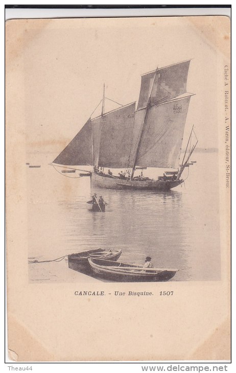 ¤¤  -   1507   -   CANCALE   -   Une Bisquine  -  Bateau De Pêche    -  ¤¤ - Cancale