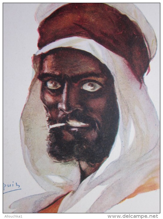 CPA Illustrateur Signé Dupuis Emile  &gt;&gt; Lombard Lido 1914 &gt;&gt; Bédouin Touareg Du Désert Arabe Avec Cigarette - Dupuis, Emile