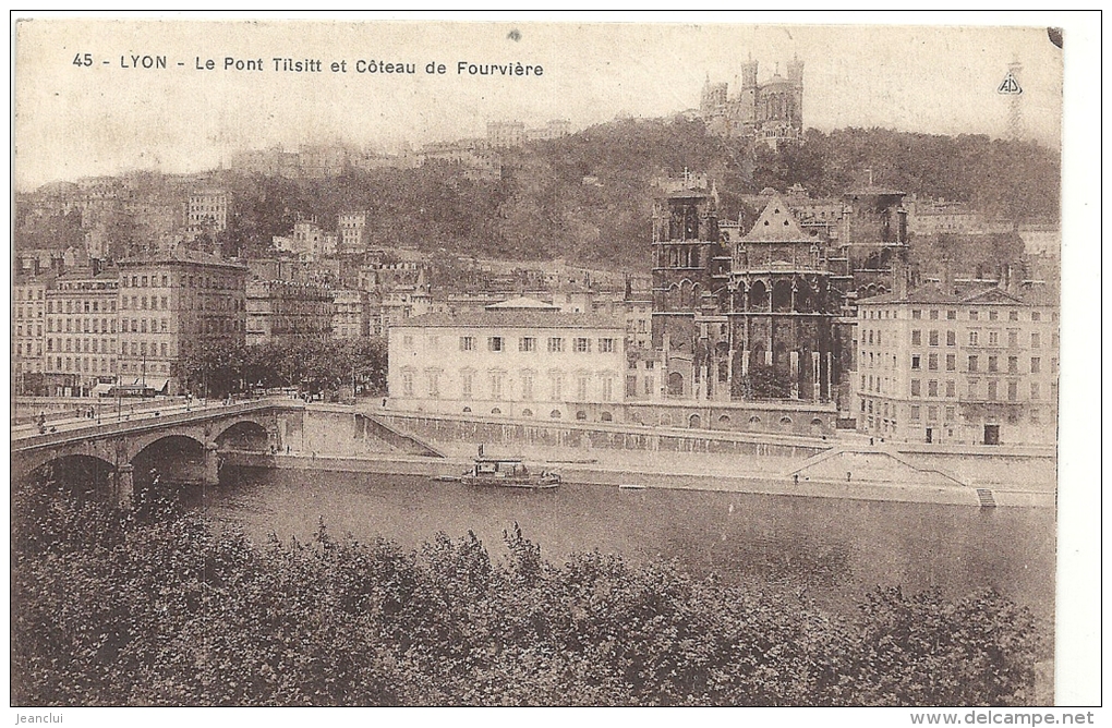 LYON--45--LE PONT TILSITT ET FOURVIERE--NON ECRITE---VERSO FROTTE-- - Autres & Non Classés