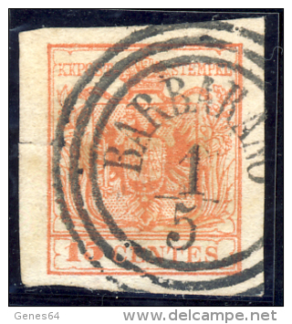 Lombardo Veneto - 15 Cent. Rosso Vermiglio Chiaro II Tipo Usato - Qualità LUSSO - Annullo Di Barbarano - Lombardo-Veneto