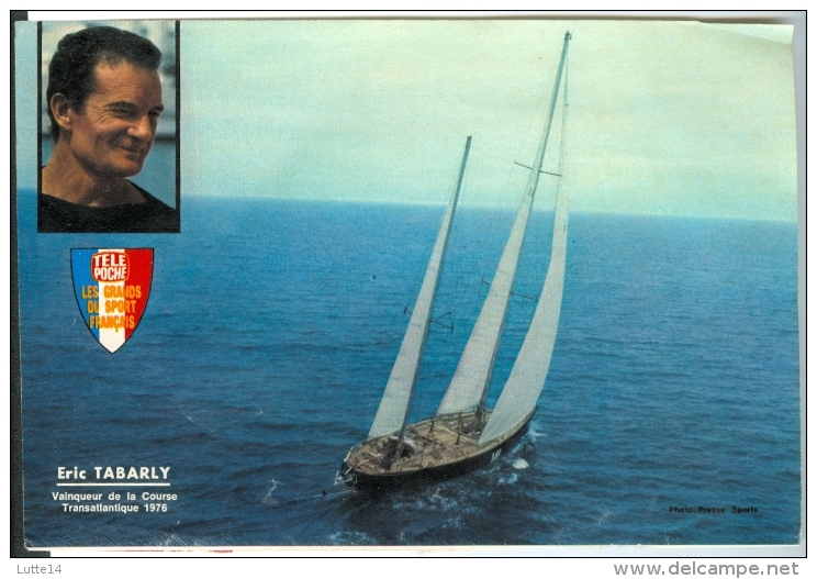 Fiche Télé Poche 1976 "les Grands Du Sport Français" Eric TABARLY Vainqueur De La Course Transatlantique 1976 - Sports