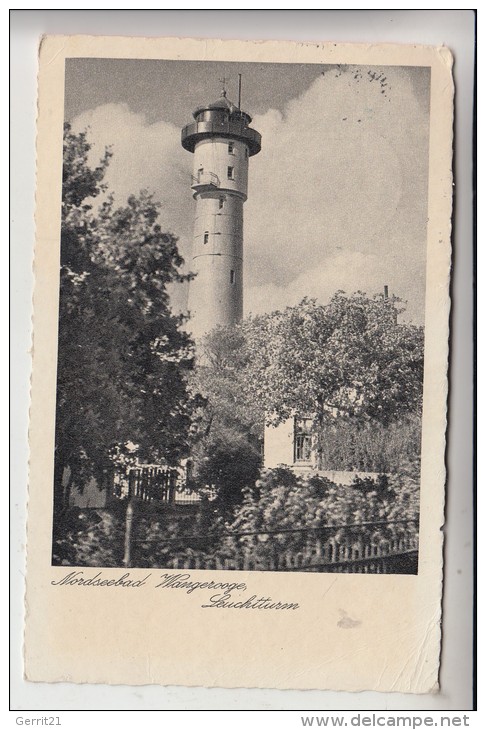 2946 WANGEROOGE, Leuchtturm - Phare - Lighthouse - Fyr - Vuurtoren, 1938 - Wangerooge