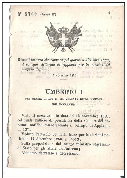 APPIANO.CONVOCAZIONE PER L´ELEZIONE DEPUTATO.R.D.N.5709-1880- B210 - Decrees & Laws