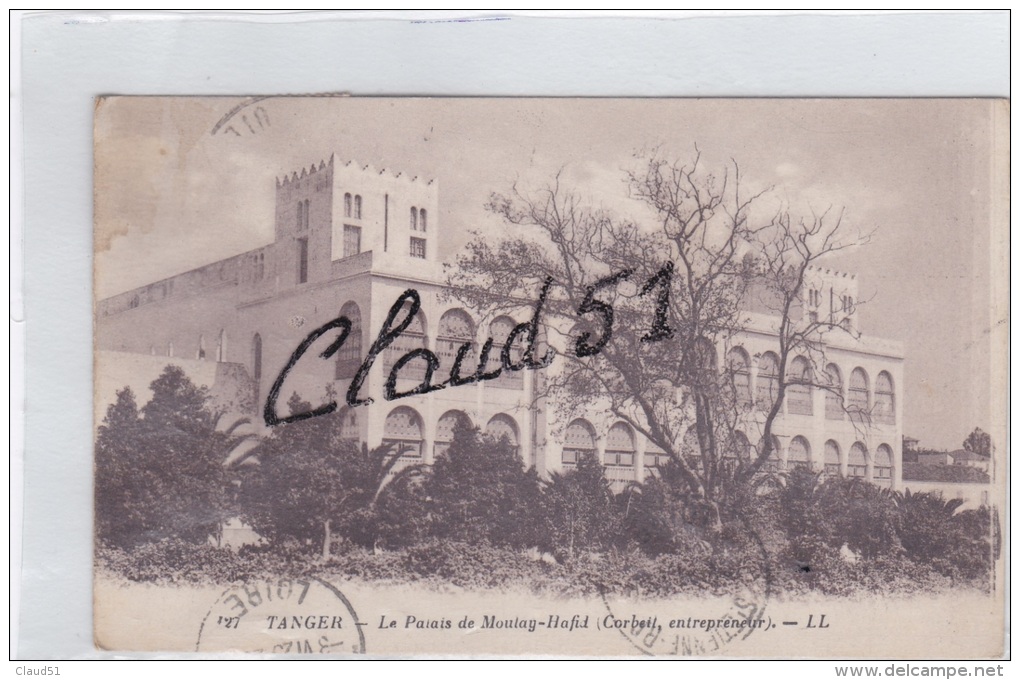 Maroc ;TANGER ,Le Palais De Moulay-Hafid (Corbeil,entrepreneur.-LL) - Tanger