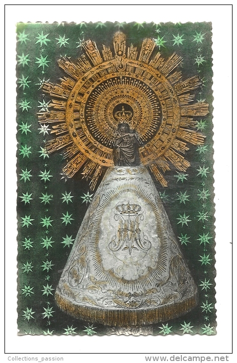 Cp,Espagne, Zaragoza, NOtre Dame La Vierge Du Pilar - Zaragoza