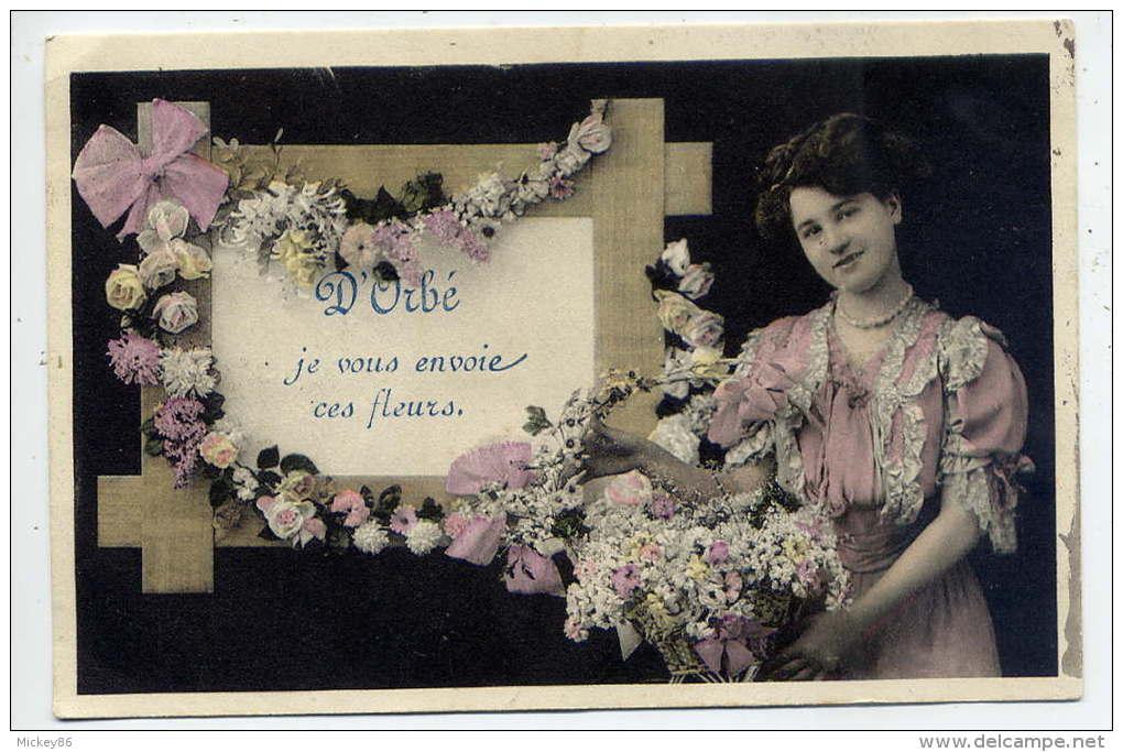 Suisse--VD--Orbé--fantaisie--" D´Orbé ,je Vous Envoie Ces Fleurs "--carte Peu Courante--Femme Avec Jolie Robe  Et Fleurs - Orbe