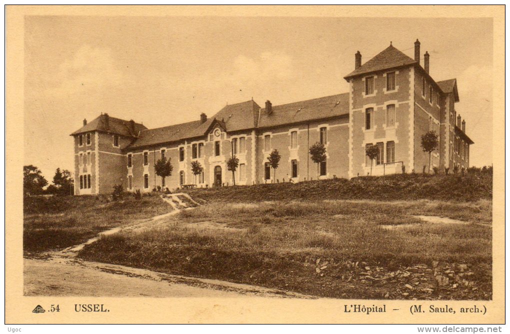 CPA - 19 - USSEL -  L'Hôpital - 445 - Ussel