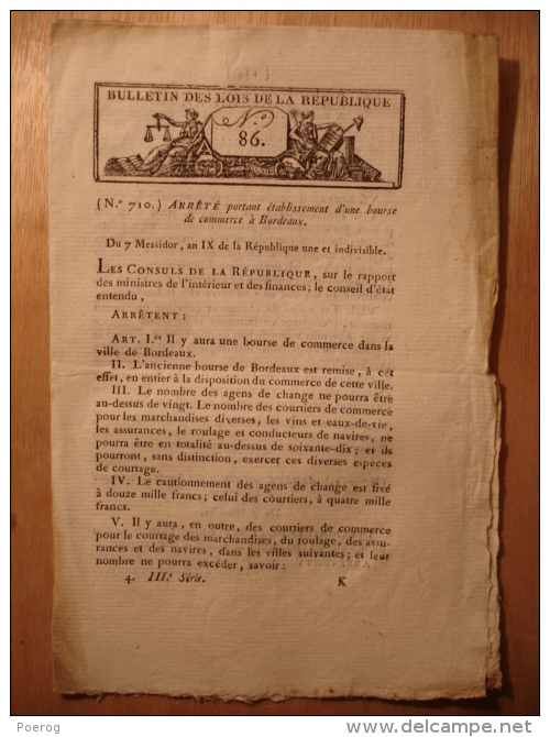 BULLETIN DES LOIS De 1801 - BOURSE COMMERCE BORDEAUX - BOURSE COMMERCE DUNKERQUE - RENOUVELLEMENT DES BAUX DES BARRIERES - Décrets & Lois