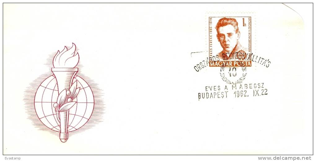 HUNGARY - 1962. Cover With Special Cancellation - Revolutionary Ferenc Berkes - FDC