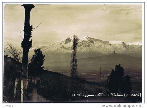 AVEZZANO ( L'AQUILA ) MONTE VELINO - 1954 - Avezzano