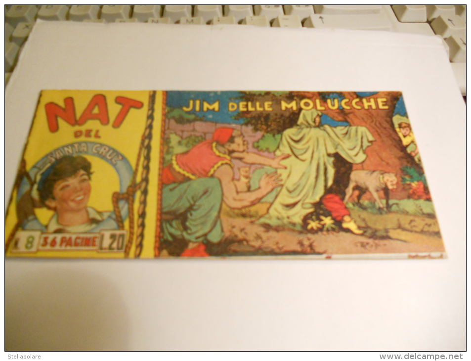 STUPENDA STRISCIA NAT DEL SANTA CRUZ NUMERO 8 ORIGINALE - "JIM DELLE MOLUCCHE" 1951 - Comics 1930-50
