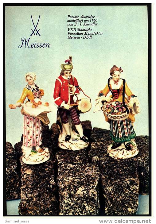Reklame Werbeanzeige  ,  VEB Porzellan-Manfaktur Meissen  -  Pariser Ausrufer  -  Von 1970 - Meissen (DEU)