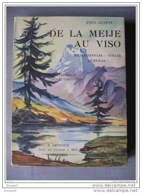 LIVRES - DE LA MEIJE AU VISO - PAUL GUITON - COUVERTURE DE R. SARA - 148 PAGES - EDITEUR ARTHAUD , SUCCR REY - 1934 - Provence - Alpes-du-Sud