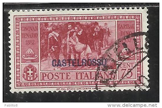 COLONIE ITALIANE CASTELROSSO 1932 GARIBALDI CENT. 75 CENTESIMI USATO USED OBLITERE' - Castelrosso