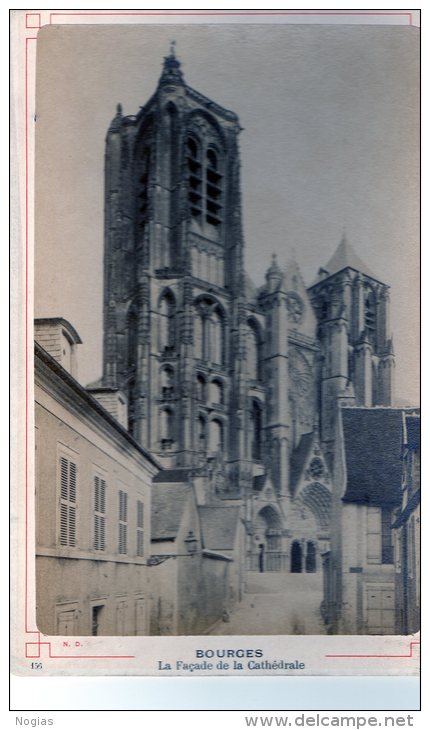 TRES BELLE ET RARE PHOTO ANCIENNE SUR CARTON -DIMENSIONS: 16,5/11 Cm  DE LA FACADE DE LA CATHEDRALE DE BOURGES -  TOP !! - Bourges