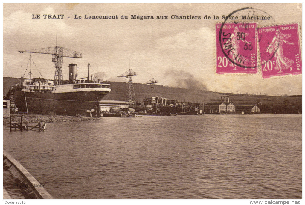 76 Le Trait. Lancement Du Mégara Aux Chantiers De La Seine Maritime - Le Trait