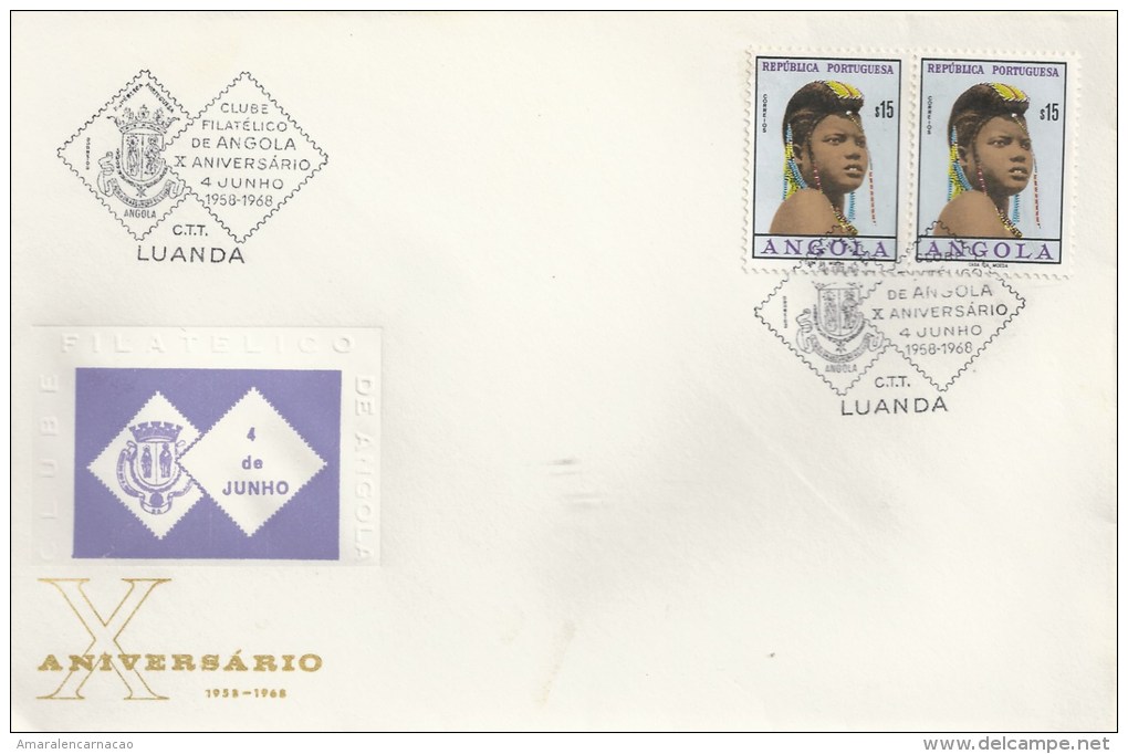 ANGOLA - TIMBRES - STAMPS - MARCOPHILIA - X ANNIVERSAIRE DU CLUB PHILATÉLIQUE - LUANDA 04-06-1968 - Angola