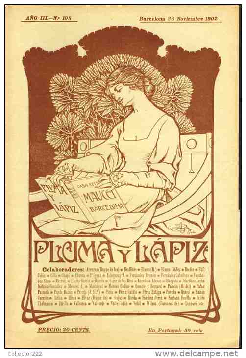 Revue Art Nouveau PLUMA Y LAPIZ, 1902 Num. 108. Au Dos, Repro Affiche AGUARDIENTES RIBERA, Barcelona. R.Costa (102447) - [1] Hasta 1980