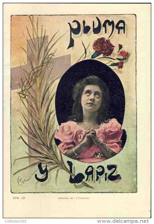 Revue Art Nouveau PLUMA Y LAPIZ, 1903 Num. 125. Au Dos, Repro Affiche KAST & EHINGER, Stuttgart (102449) - [1] Fino Al 1980