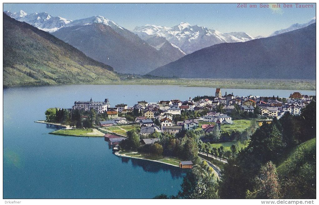 Zell Am See Mit Den Tauern, Um 1912 - Zell Am See