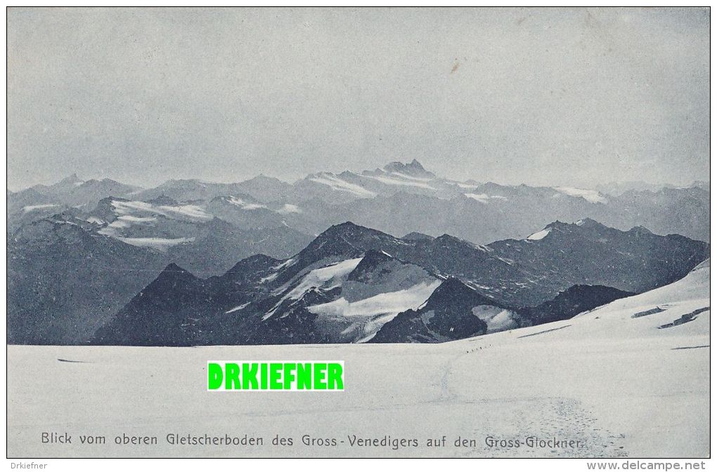 Blick Vom Oberen Gletscherboden Des Grossvenedigers Auf Den Großglockner, Panorama,  Um 1910 - Matrei In Osttirol