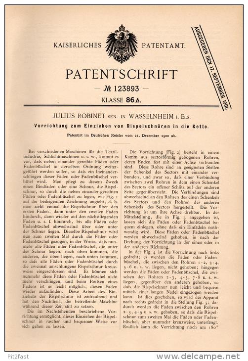 Original Patentschrift - J. Robinet à Wasselonne I. Els. ,1900, Appareil Pour Le Textile, Fil , Tissue , Wasselnheim !!! - Wasselonne