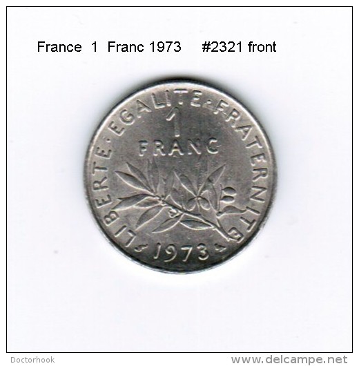 FRANCE   1  FRANC  1973  (KM # 925.1) - Other & Unclassified