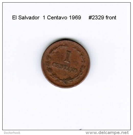 EL SALVADOR    1  CENTAVO  1969  (KM # 135.1) - El Salvador