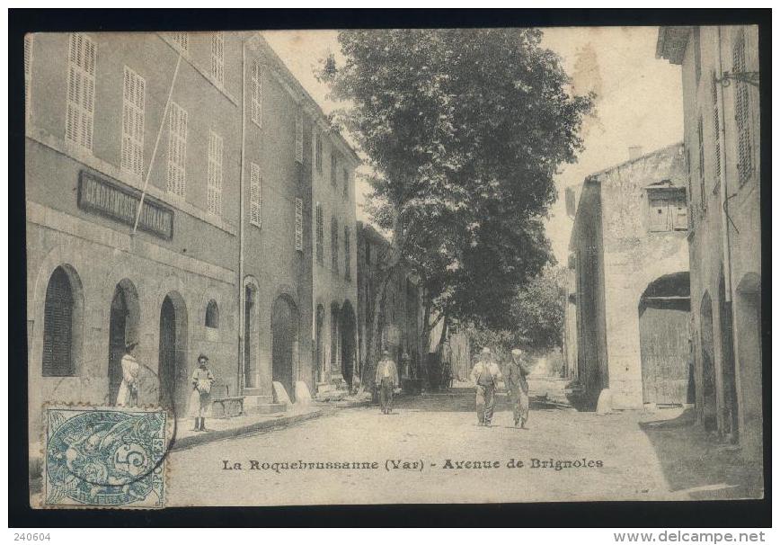 LA ROQUEBRUSSANNE  --  Avenue Des Brignoles - La Roquebrussanne