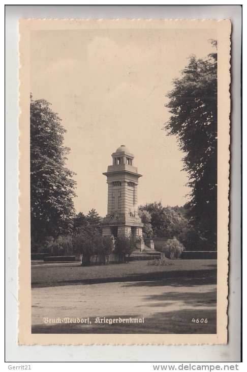 A 2460 BRUCKNEUDORF, Kriegerdenkmal, 1939, Verlag: Deutscher Schulverein Südmark - Neusiedlerseeorte