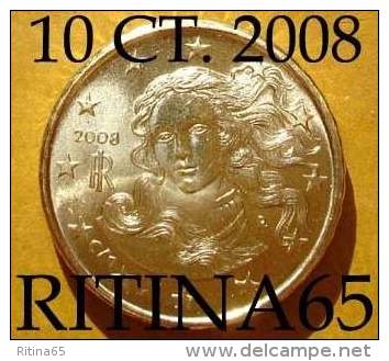 !!! N. 1 COIN/MONETA DA 10 CT. ITALIA 2008 UNC/FDC !!! - Italy