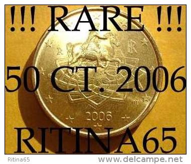 !!! N. 1 COIN/MONETA DA 50 CT. ITALIA 2006 UNC/FDC !!! - Italia