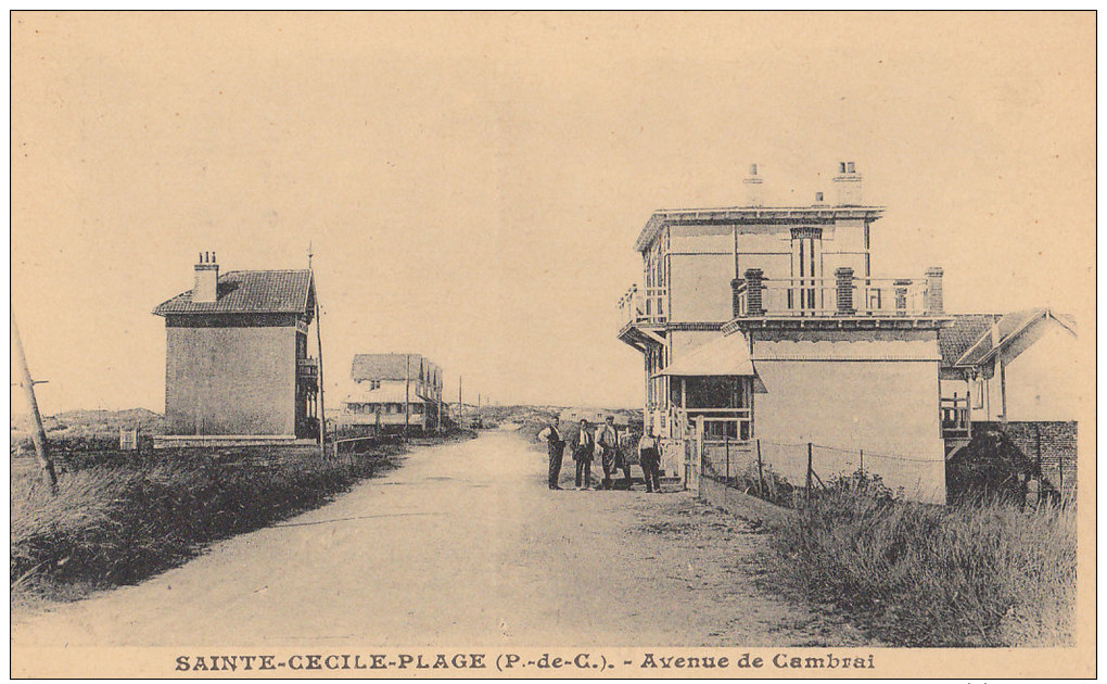 62 SAINTE CECILE PLAGE ( Par CAMIERS )  Avenue De CAMBRAI Du Monde Devant Les VILLAS - Autres & Non Classés