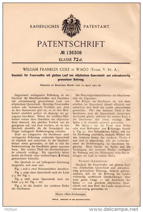 Original Patentschrift - W.F. Cole In Waco , Texas , 1901 , Bullet For Gun, Rifle, Pistol , Cartridge , Munitions !!! - Documents