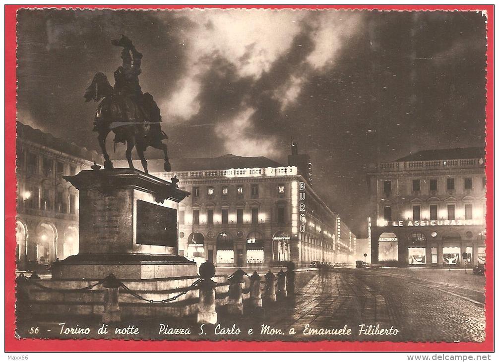 CARTOLINA VIAGGIATA ITALIA - TORINO DI NOTTE - Piazza San Carlo E Monumento E. Filiberto - Annullo TORINO 11 - 11 - 1940 - Places