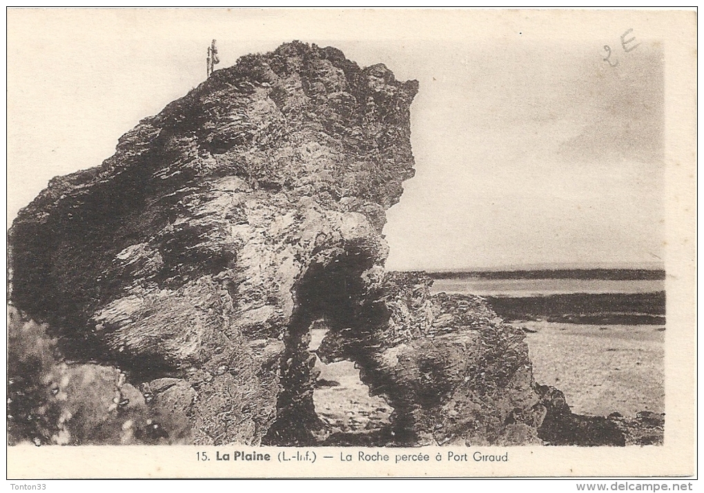 LA PLAINE  - 44 -  La Roche Percée à PORT GIRAUD  -  1034 - - La-Plaine-sur-Mer