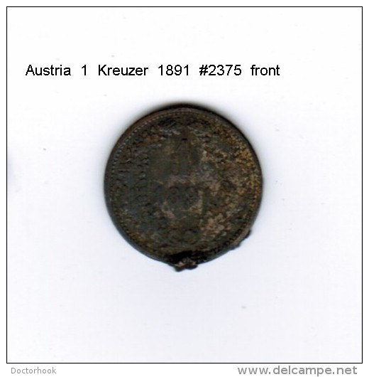 AUSTRIA    1  KREUZER  1891  (KM # 2187) - Oostenrijk