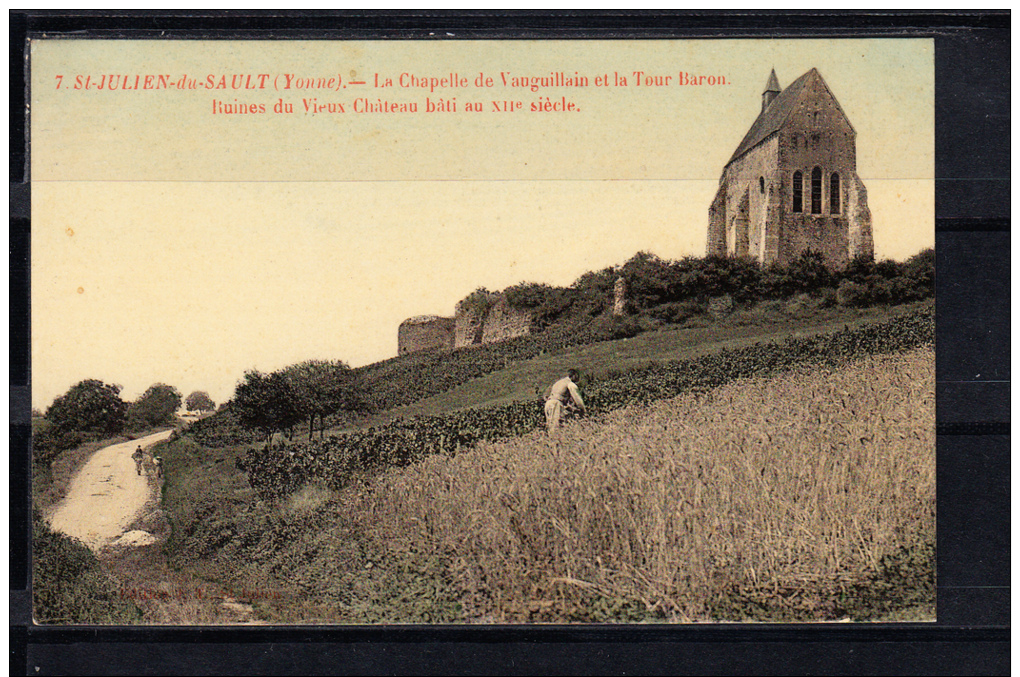 FRANCE. 89 (YONNE).CPA.ST.-JULIEN DU SAULT.CHAPELLE DE VAUGUILLAIN ET TOUR BARON .ANIMÉE NON CIRCULÉE 1910 - Saint Julien Du Sault