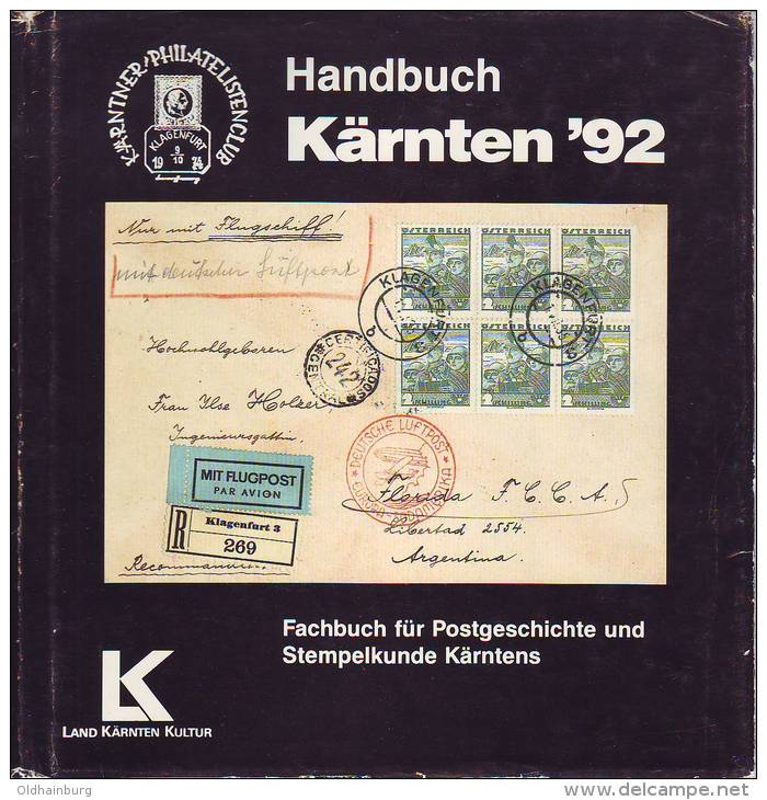 Handbuch Zur "Kärnten 1992", Gebraucht, Längst Vergriffen- Postgeschichte Kärnten - Handbücher