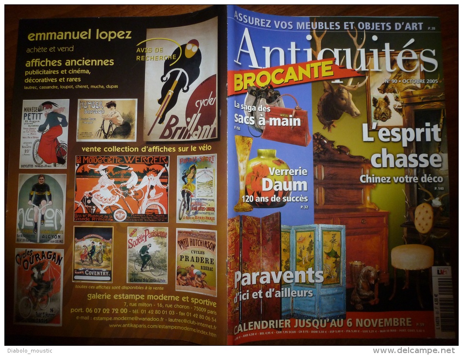 N° 90 De Octobre  2005   Revue ANTIQUITES-BROCANTE  Sacs à Main; Verrerie DAUM; Objets De CHASSE; Paravents.....etc.... - Verzamelaars