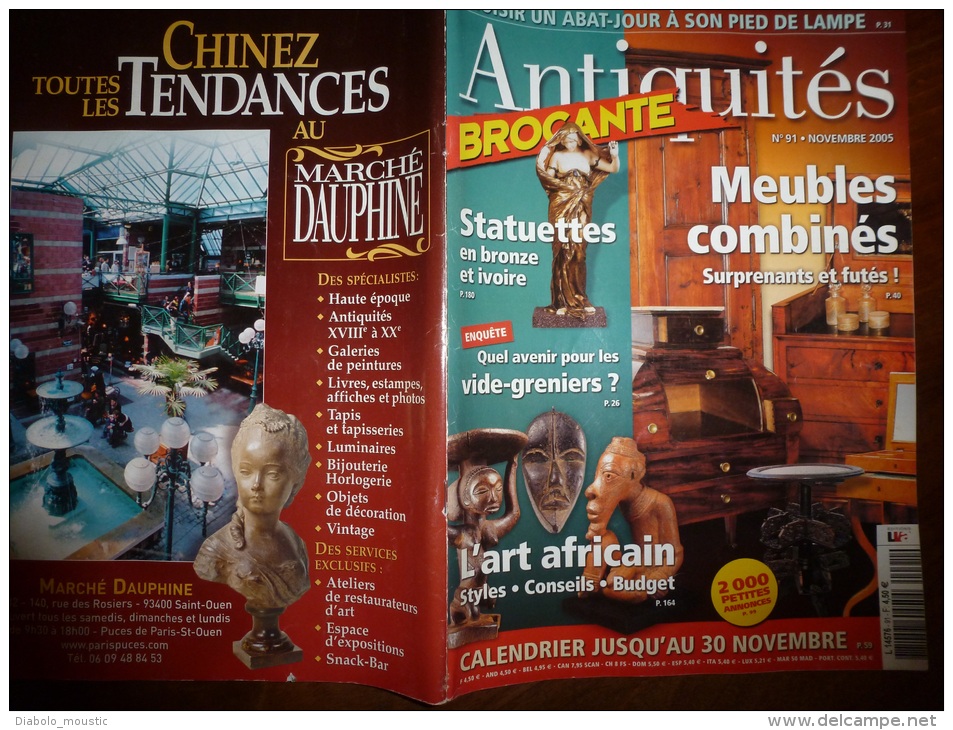 N° 91 De Novembre  2005   Revue ANTIQUITES-BROCANTE  Statuettes Bronze Et Ivoire; Art Africain; Meubles Combinés..etc... - Brocantes & Collections