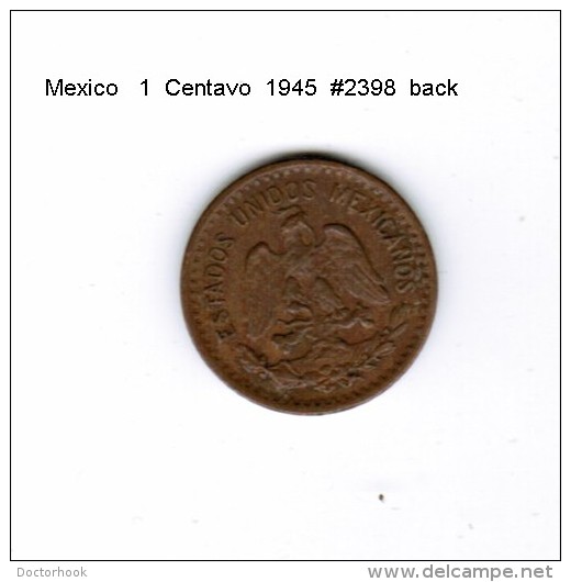 MEXICO    1  CENTAVO  1945  (KM # 415) - Mexico