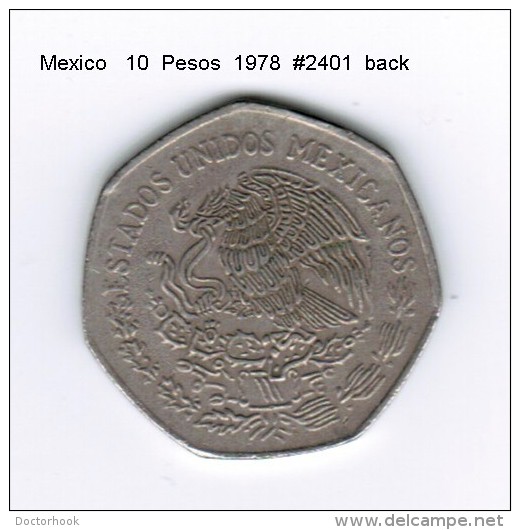 MEXICO    10  PESOS  1978  (KM # 477.2) - Mexico