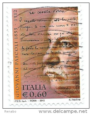 Italia 2012 ; Centenario Della Morte Di Giovanni Pascoli; Usato - 2011-20: Usati
