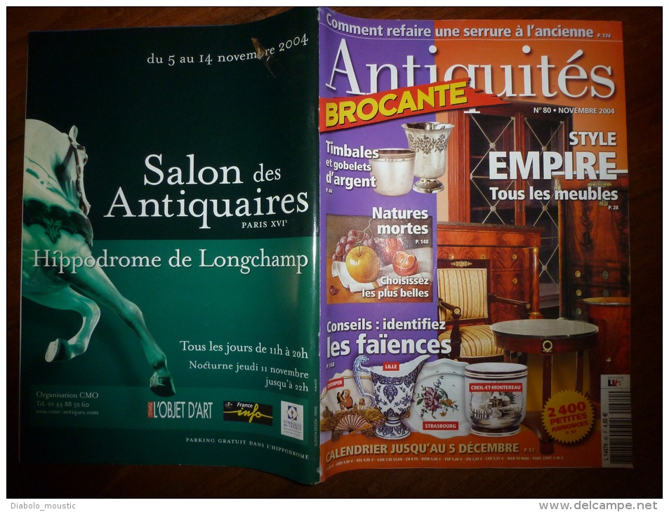 N° 80 De Novembre  2004  Revue ANTIQUITES-BROCANTE Style Empire; Timbales En Argent; Faïences.....etc... - Verzamelaars