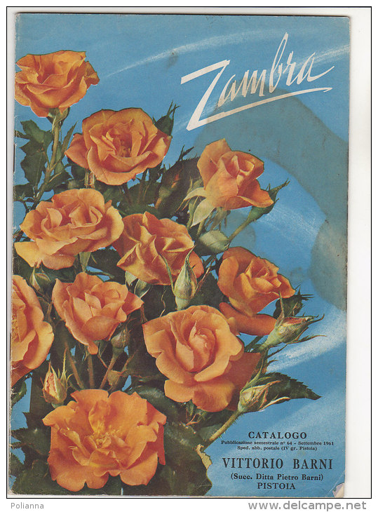 C1123- Catalogo LISTINO ILLUSTRATO 1961 FLORICOLTURA VITTORIO BARNI-PISTOIA /ROSE ZAMBRA - Jardinería