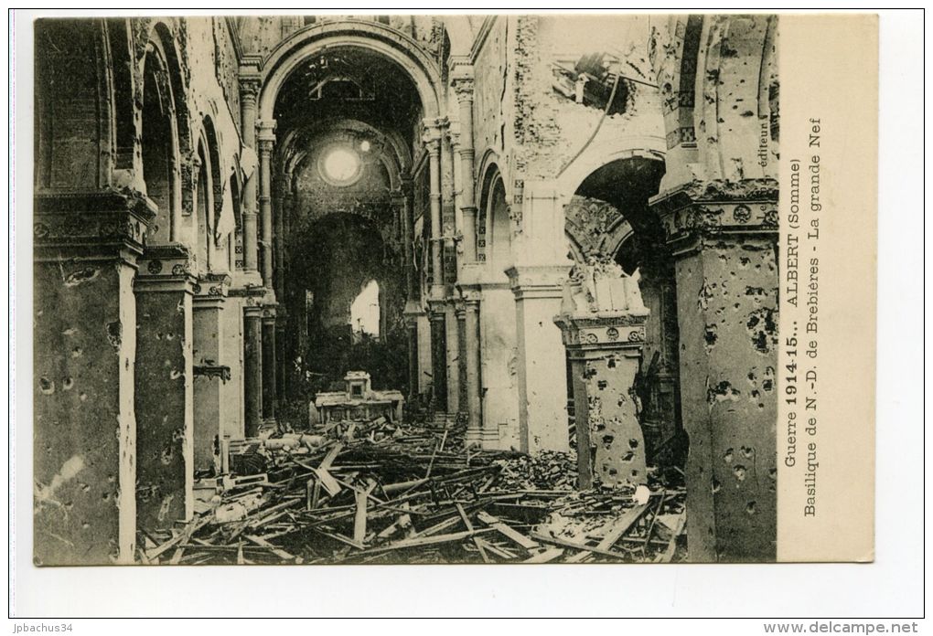 CPA. GUERRE  1914 15. ALBERT. BASILIQUE DE ND DE BREBIERES. LA GRANDE NEF..TTBE - Albert