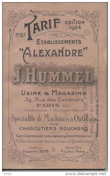 REVUE - Etablissement ALEXANDRE - J. HUMMEL - PARIS XXe - Spécialité De Machines Pour Charcutiers-bouchers - 1900 - 1949